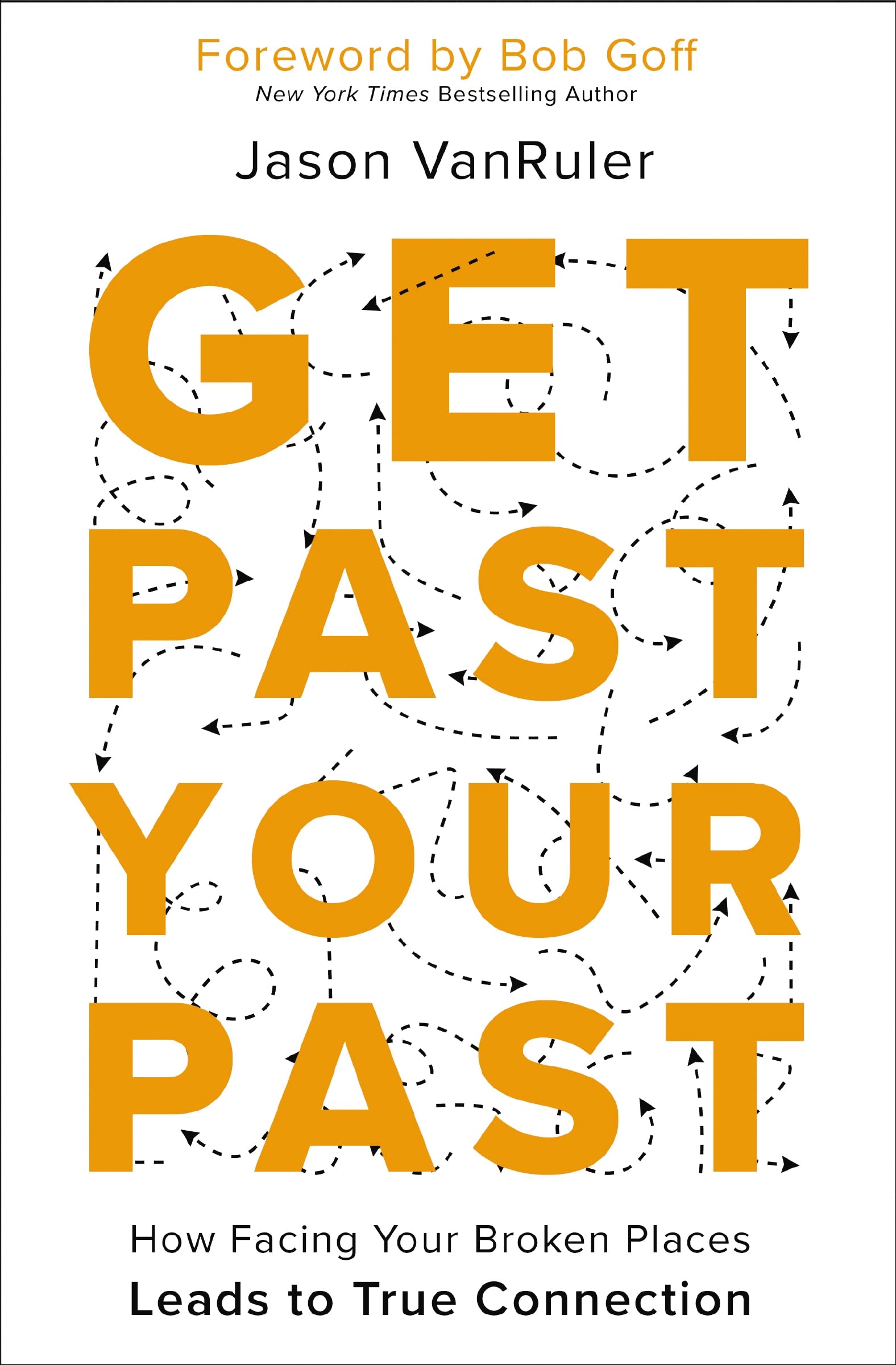 Get Past Your Past book cover