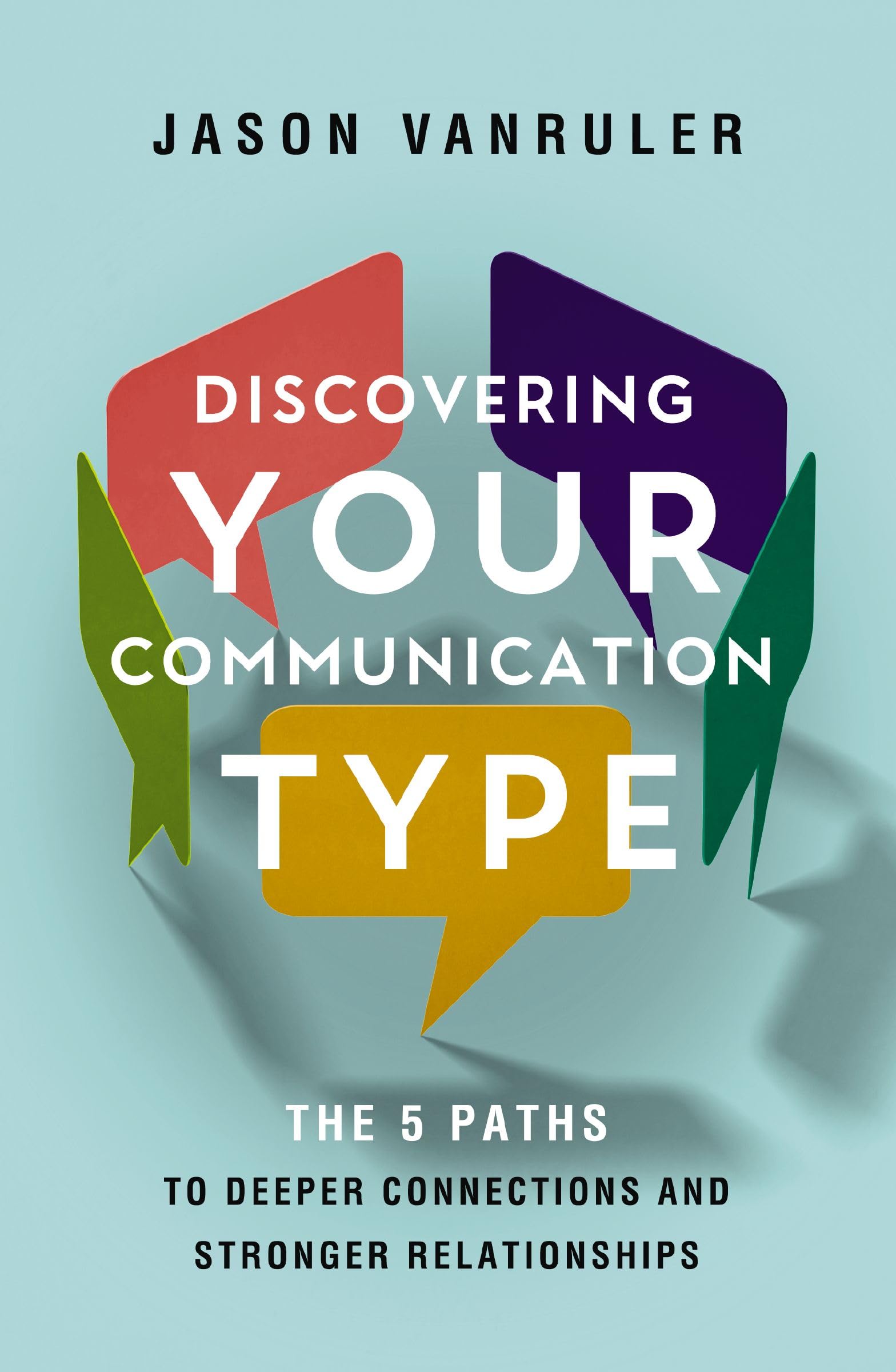 Discovering Your Communication Type book cover
